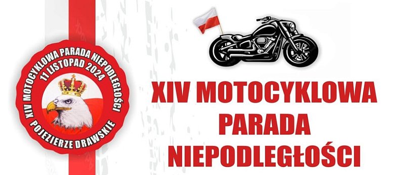 XIV MOTOCYKLOWA PARADA NIEPODLEGŁOŚCI