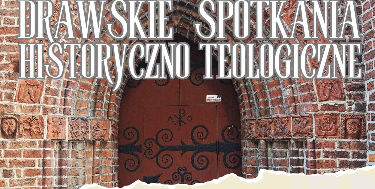 Drawskie Spotkania Historyczno Teologiczne